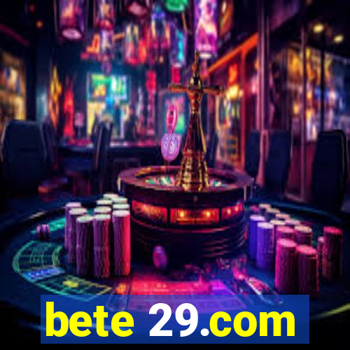 bete 29.com